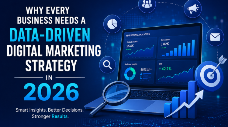 Data-Driven Digital Marketing Strategy in 2026